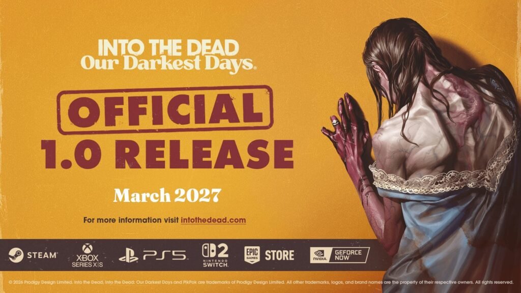 Into the Dead: Our Darkest Days esce nel 2027 su console e PC