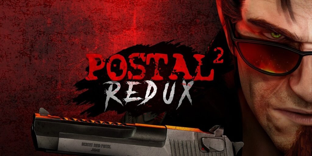 POSTAL 2 Redux Rebuilds Its Chaotic Sandbox Shooter for VR and Console